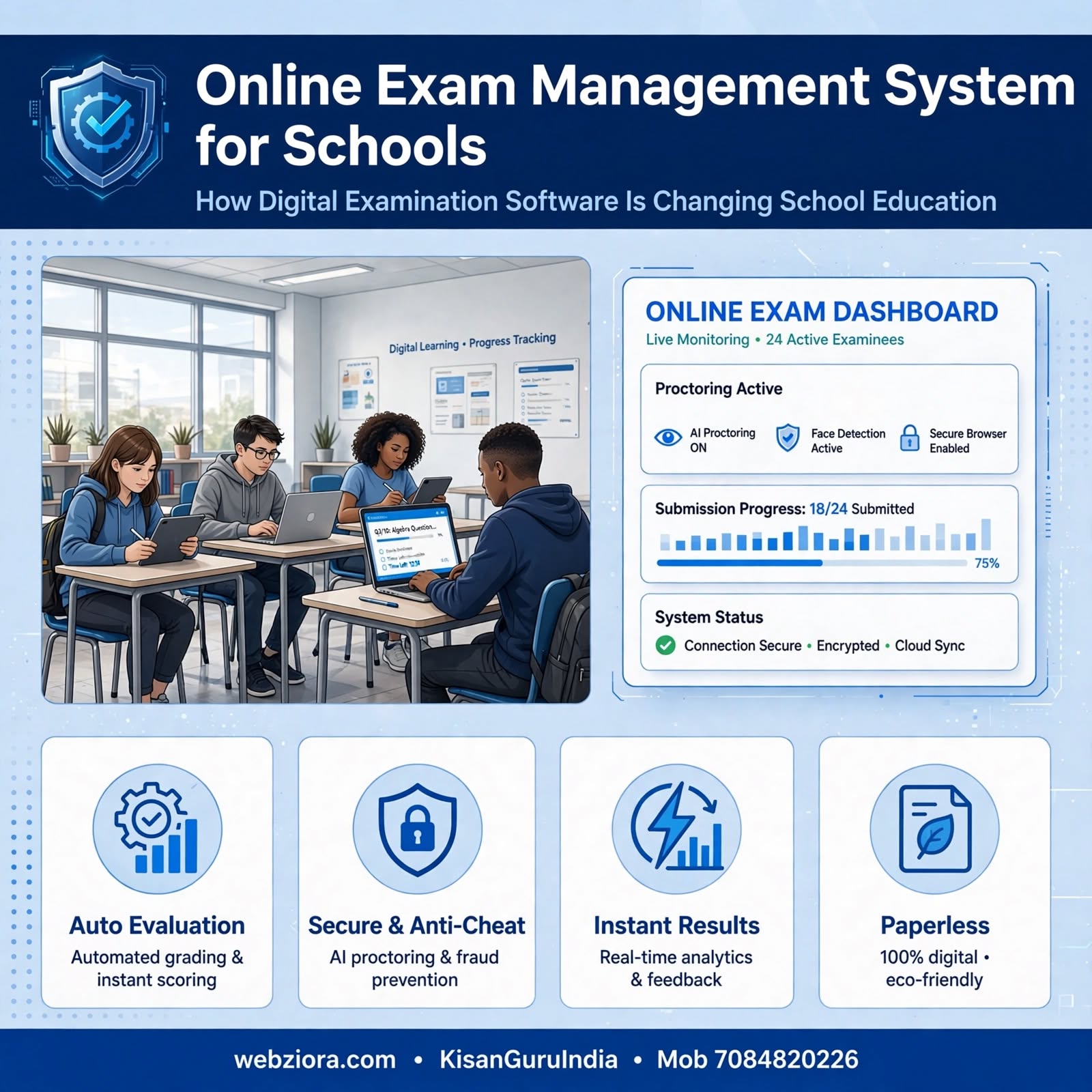 Online Exam Management System for Schools